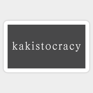 kakistocracy Sticker